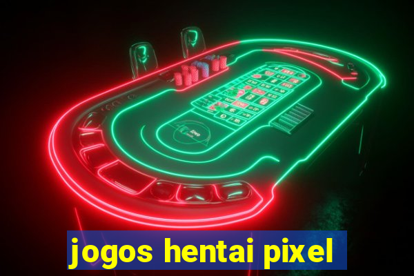 jogos hentai pixel